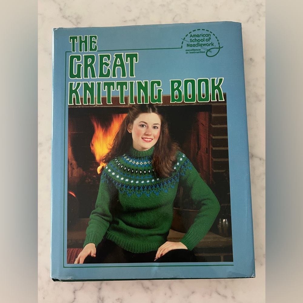 The Great Knitting Book 1980 American School of Needlework Hardcover Book